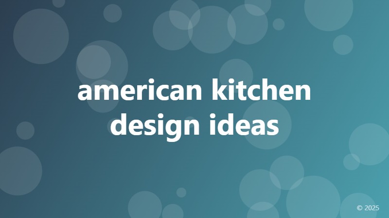 american kitchen design ideas