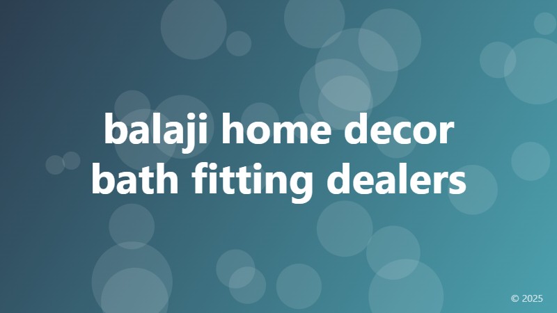 balaji home decor bath fitting dealers