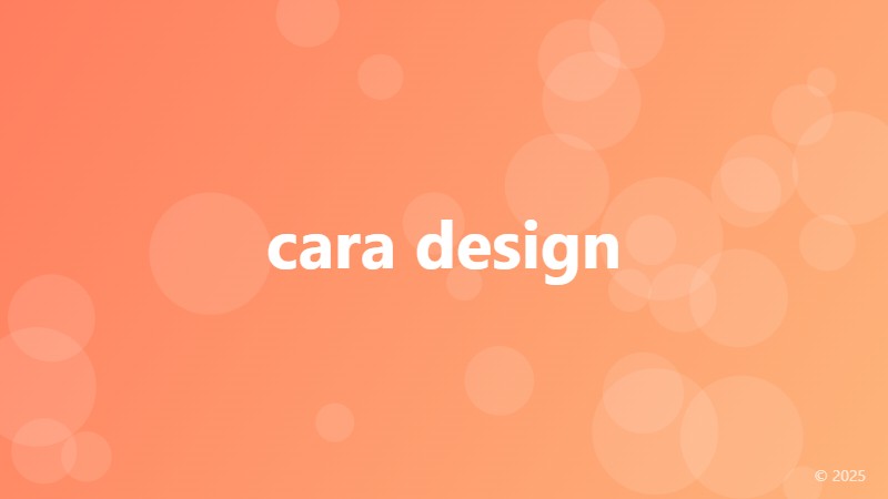 cara design
