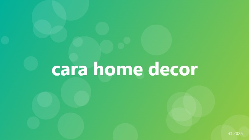 cara home decor