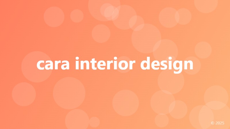cara interior design