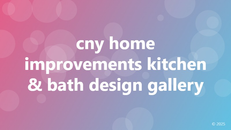 cny home improvements kitchen & bath design gallery