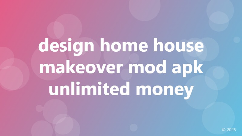 design home house makeover mod apk unlimited money