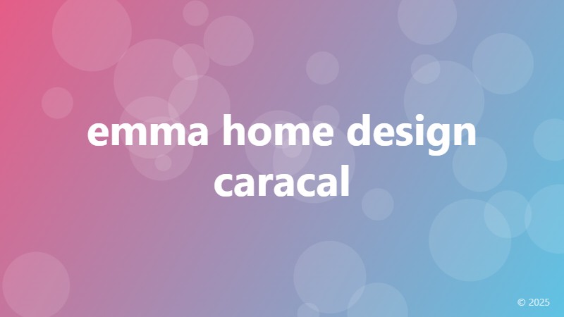 emma home design caracal