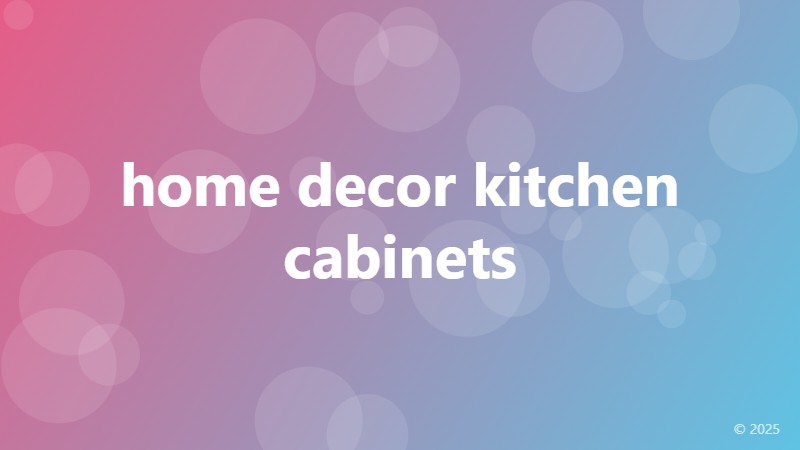 home decor kitchen cabinets