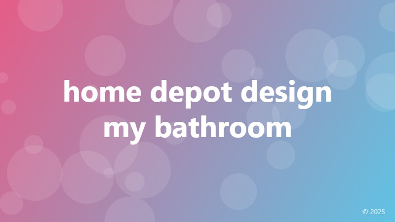 home depot design my bathroom