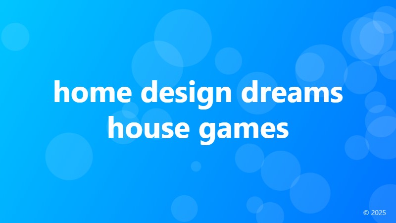 home design dreams house games