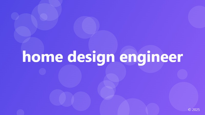 home design engineer