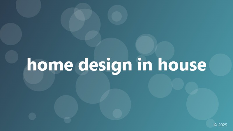 home design in house