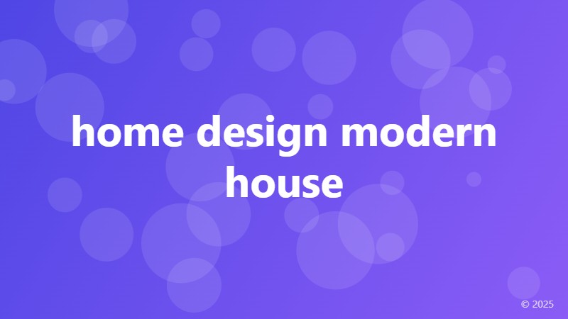 home design modern house