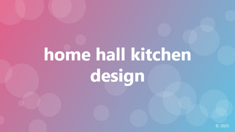 home hall kitchen design