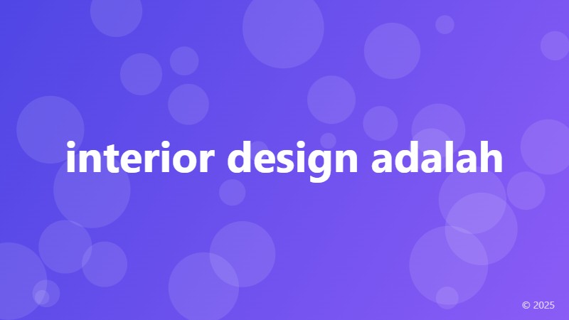 interior design adalah