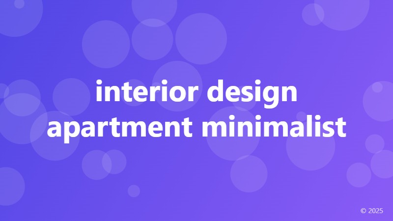 interior design apartment minimalist