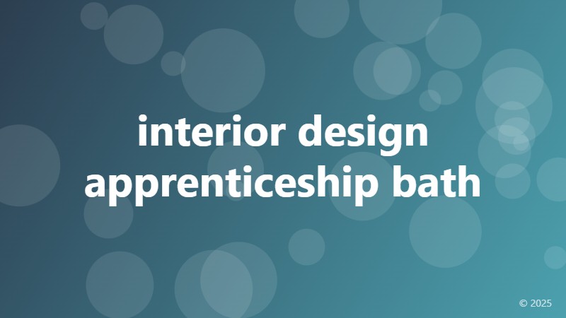 interior design apprenticeship bath