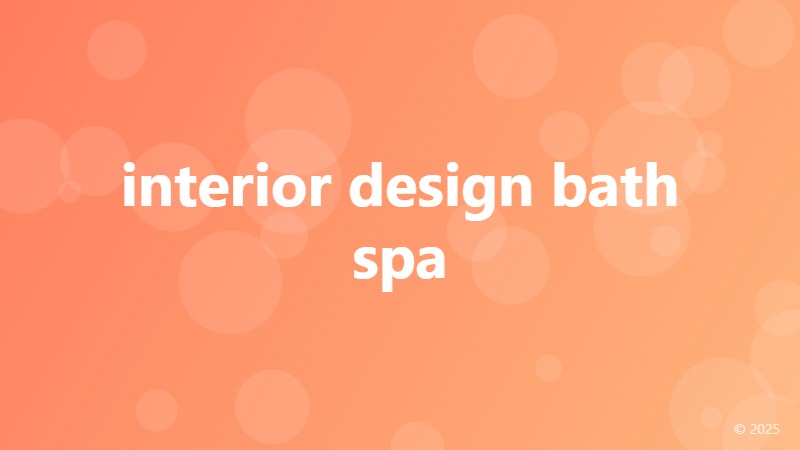 interior design bath spa