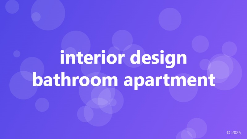 interior design bathroom apartment
