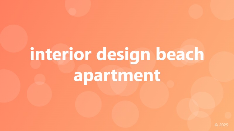 interior design beach apartment