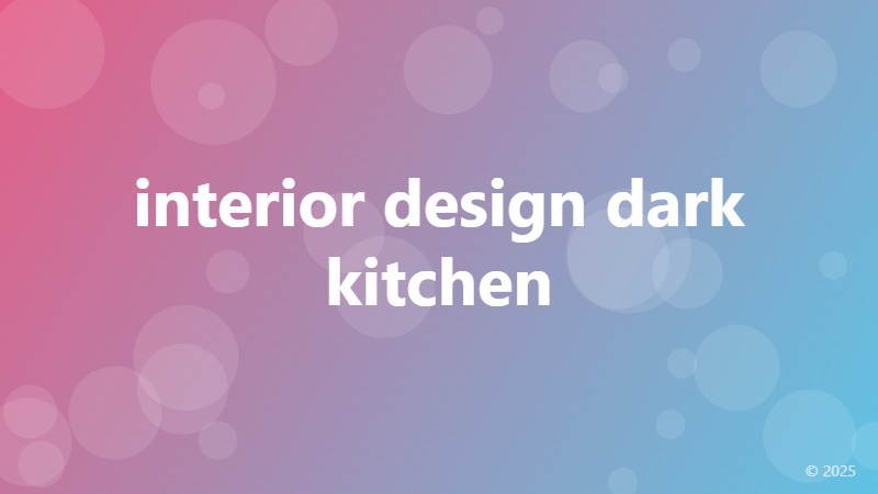 interior design dark kitchen