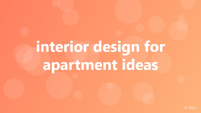 interior design for apartment ideas