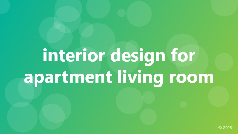 interior design for apartment living room