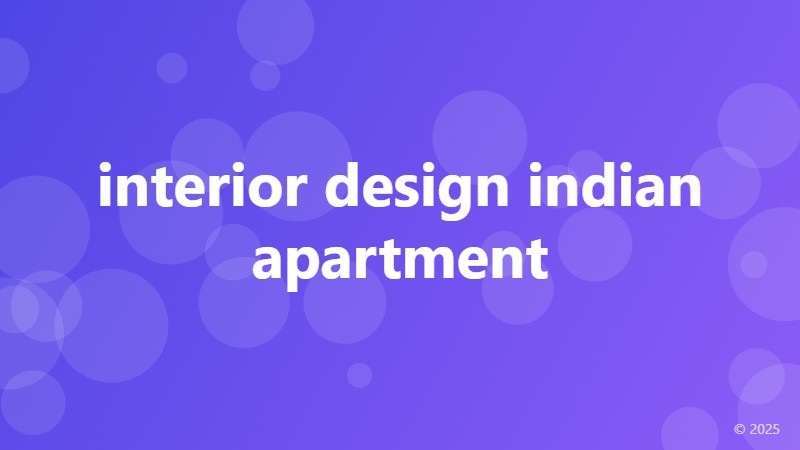 interior design indian apartment