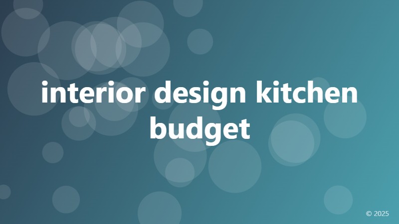 interior design kitchen budget