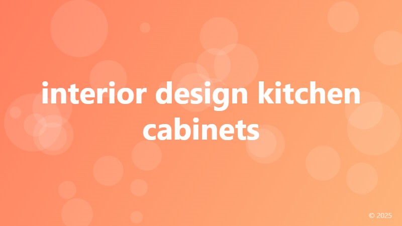 interior design kitchen cabinets