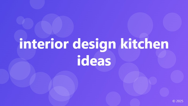 interior design kitchen ideas