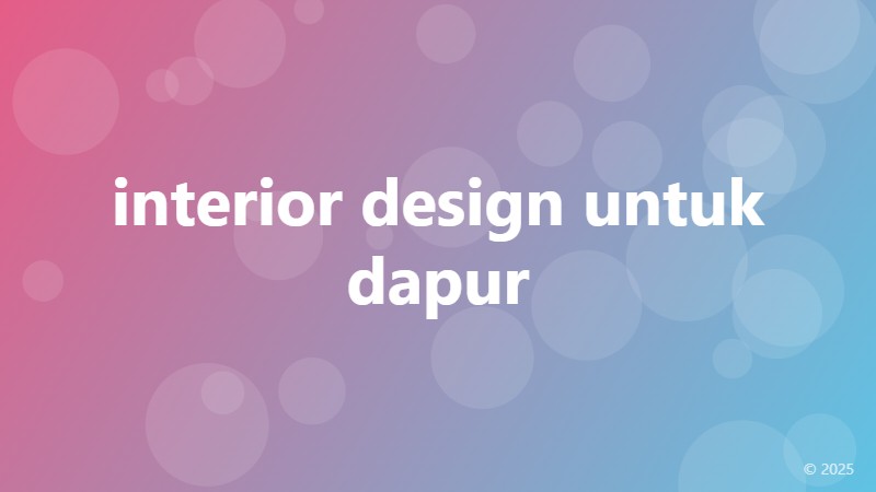 interior design untuk dapur