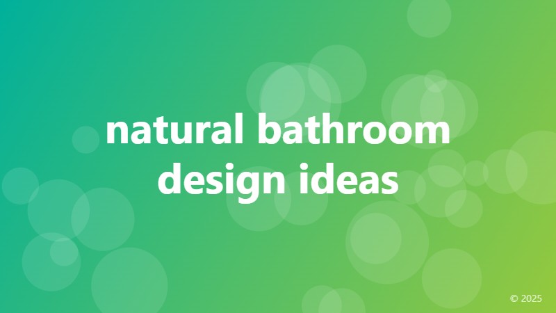 natural bathroom design ideas